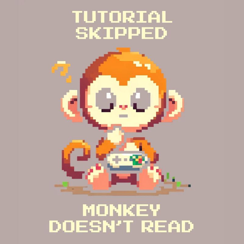 Tutorial skipped – Monkey doesn't read | Noob humor