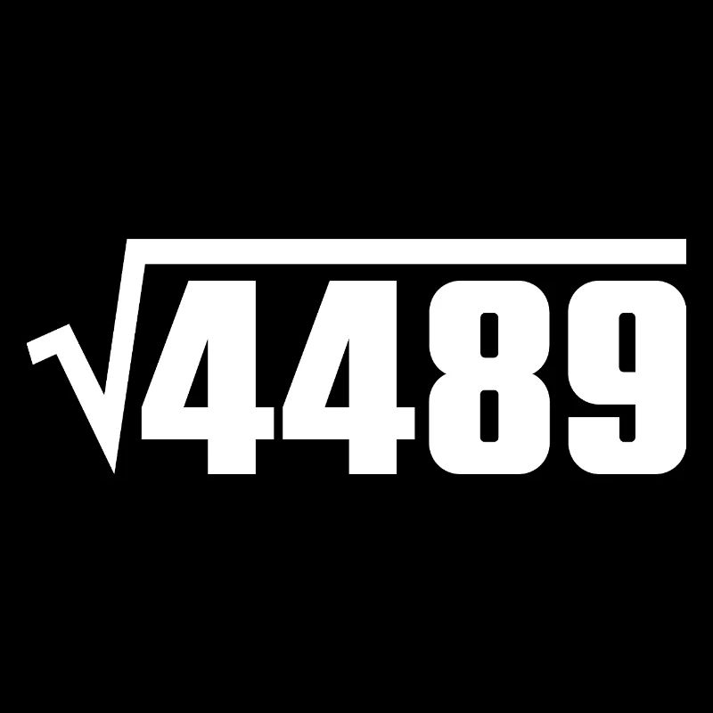 67 - Sixty Seven Number 67 Sq Root 4489 Meme Six S