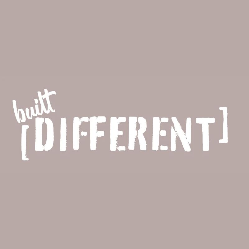 Built Different – Typo Statement Trend Saying