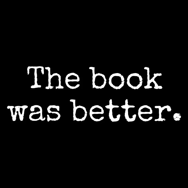 Das Buch war besser