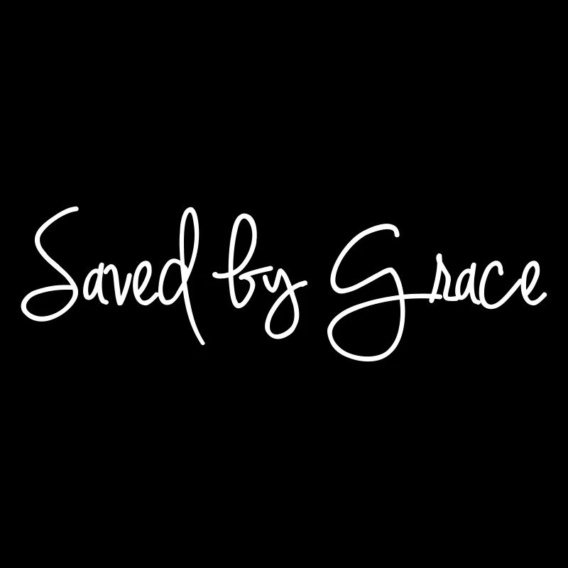 Saved by Grace