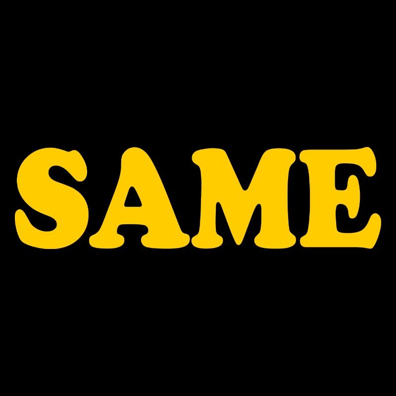 Same