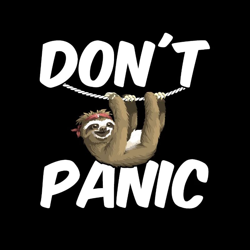 Faultier Don´t Panic