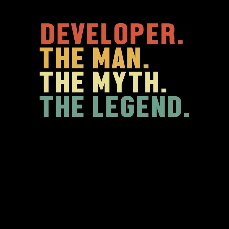 Developer Man Myth Legend Quality Engineer Devops
