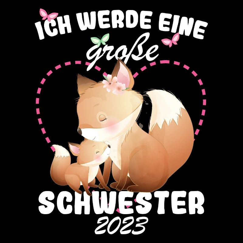Ich Werde Eine Große Schwester 2023 Fuchs
