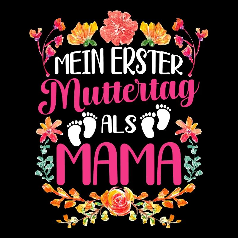 Mein Erster Muttertag Als Mama Mutter