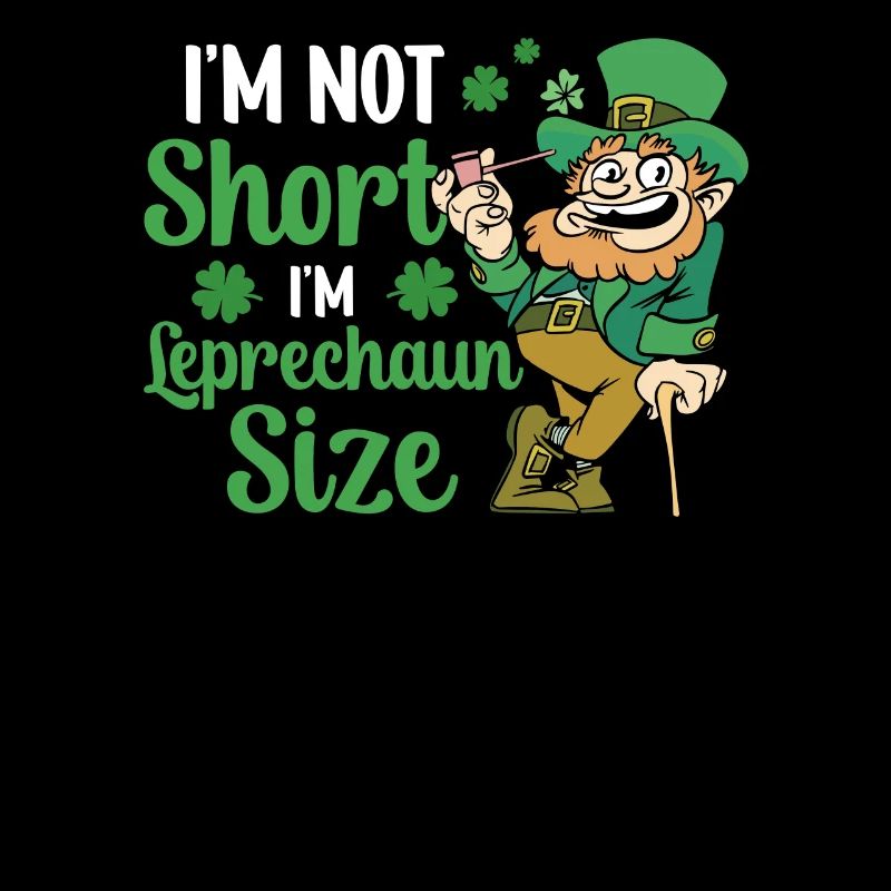 Ich Bin Nicht Klein Ich Habe Leprechaun Größe Ire