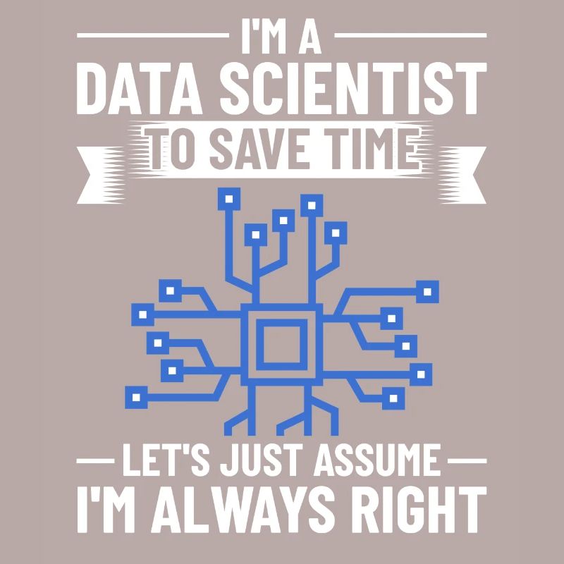 Data Scientist Data Science Science