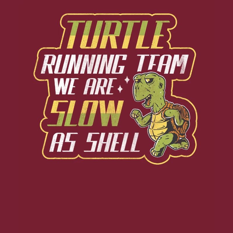 Turtle Running Team - We Are Slow As Shell Running