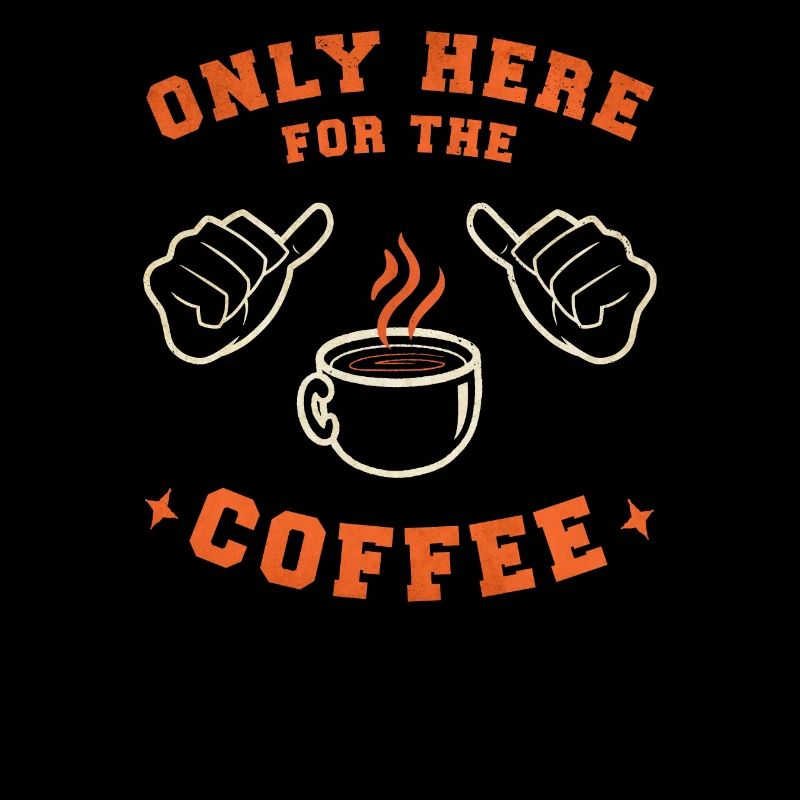 Coffee Coffee drinker Coffee lovers funny