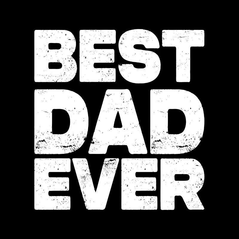 Best Dad Ever