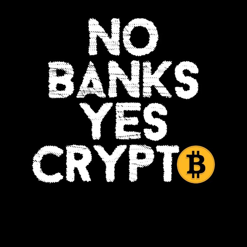 Pas de banques Oui Crypto - Bitcoin Crypto