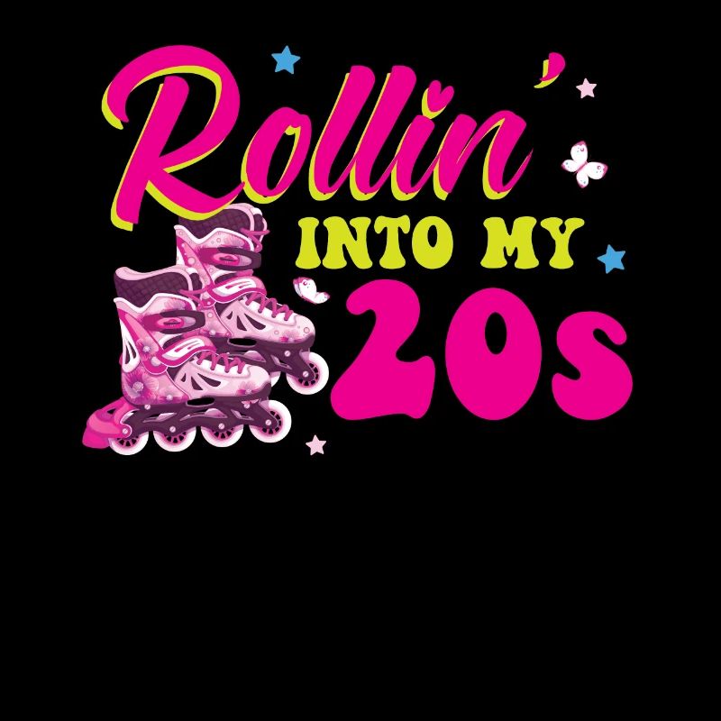 Rollin Into My 20s - 20th Birthday Roller Skate