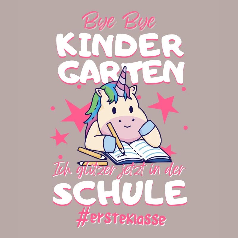 Bye Bye Kindergarten Einhorn Schulkind Einschulung