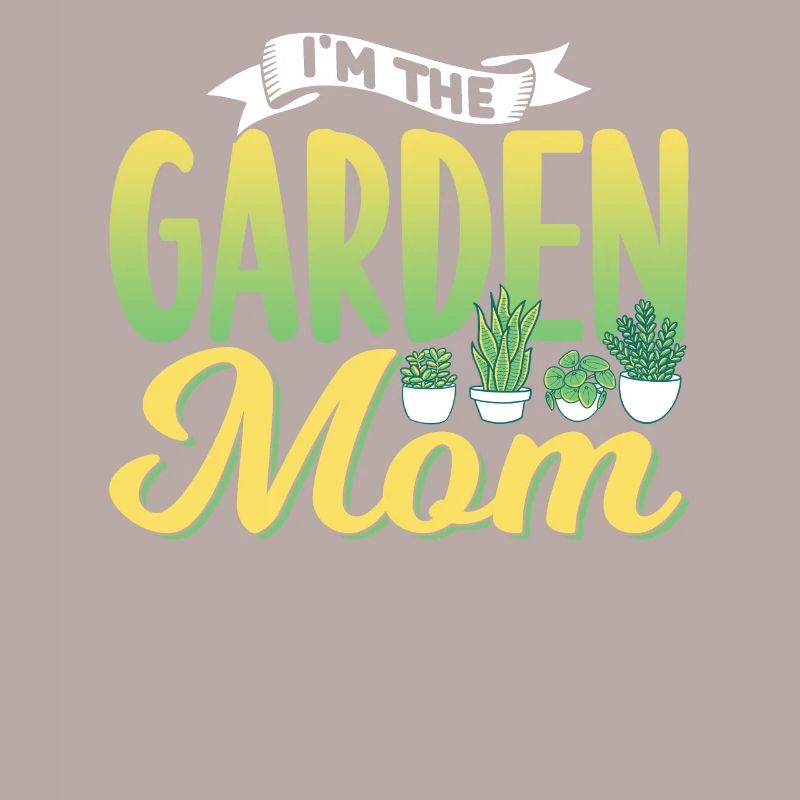 Ich Bin Die Garten Mama Mutter Gärtnerin Gartenbau