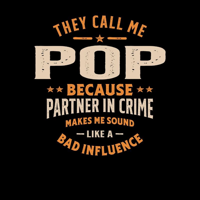Ils m’appellent Pop parce que partenaire dans le crime