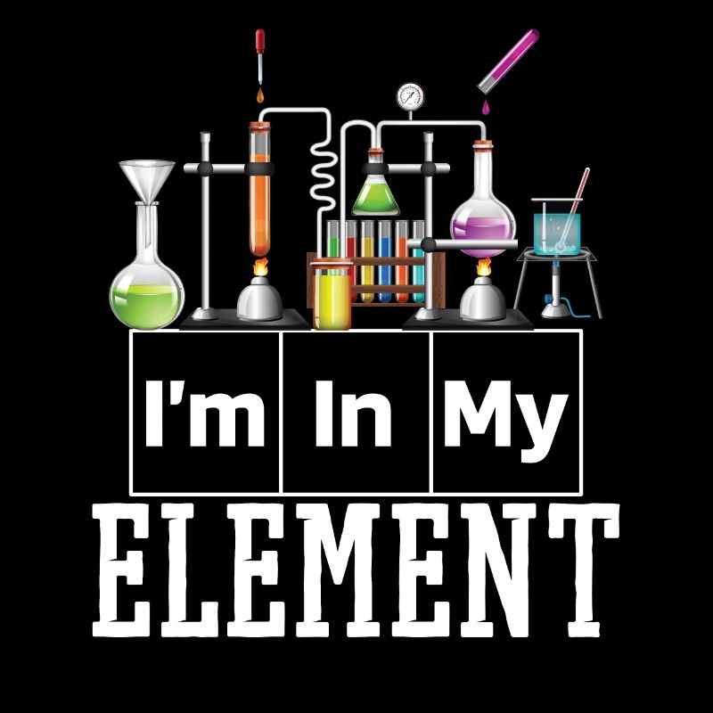 Je suis dans mon élément Chimie Science