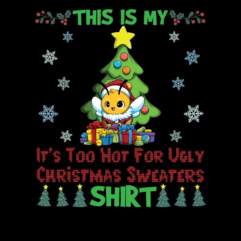 C'est mon pull de Noël il fait trop chaud pour moche