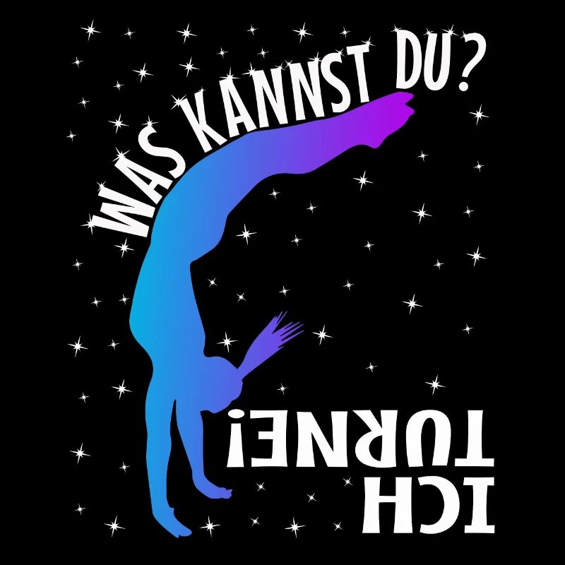 Ich Turne Was Kannst Du?