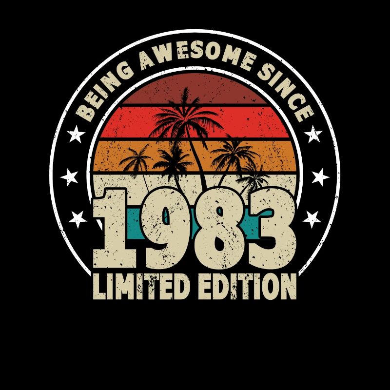 40th birthday Being Awesome Since 1983