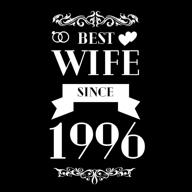 Beste Ehefrau seit 1996 Hochzeitstag