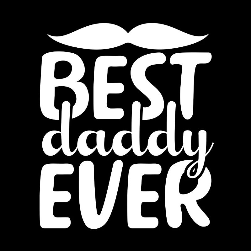 Best Daddy Ever