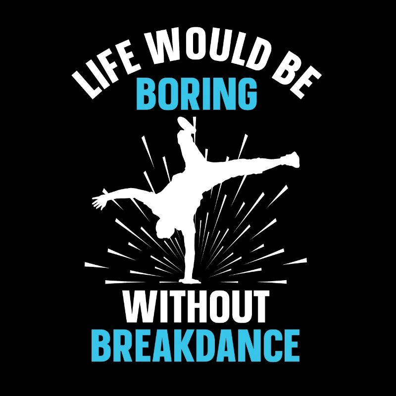 Break Dancing