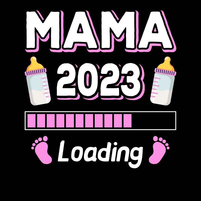 Mama 2023 Loading Mutter Mütter Mom Muttertag