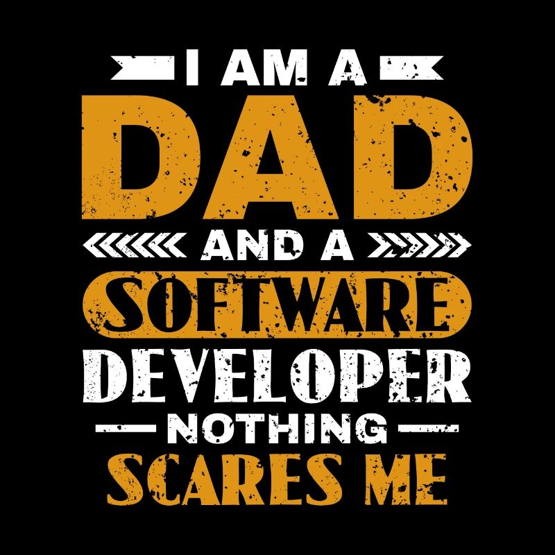 Software Developer Dad - Software Programmer