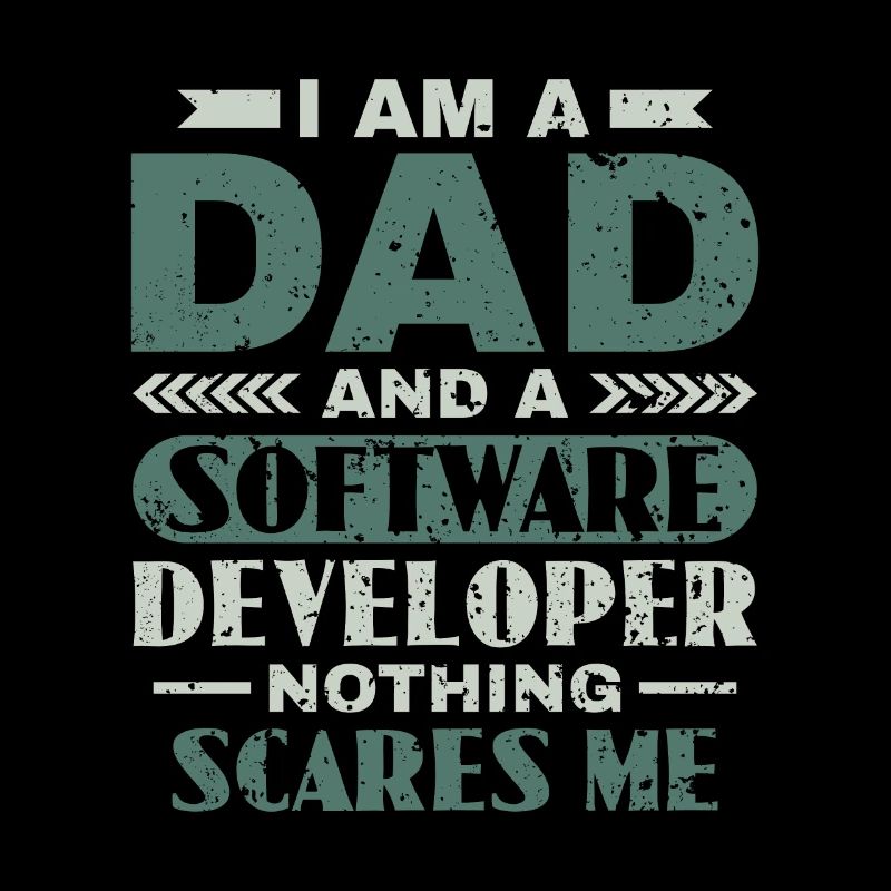 Software Developer Dad - Software Programmer