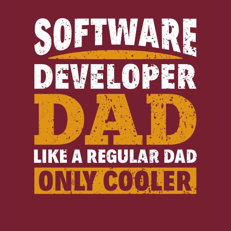 Software Developer Dad - Software Programmer