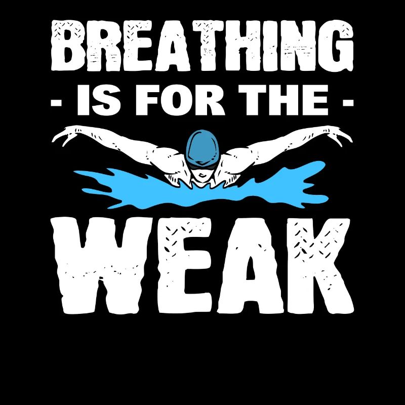 Breathing Is For The Weak Rettungsschwimmer
