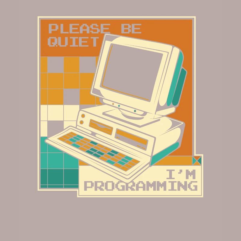 Please Be Quiet Software Engineer Developer