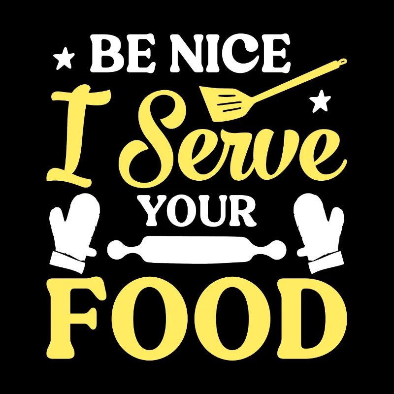 Sei Nett Ich Serviere Dein Essen