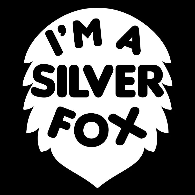 I'm a Silver Fox Stylish and Experienced