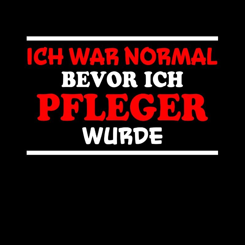 Pfleger Spruch Pflegekraft Lustig Pfleger Geschenk