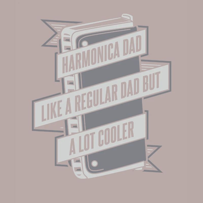 Harmonica Dad Like A Regular Dad But Cooler