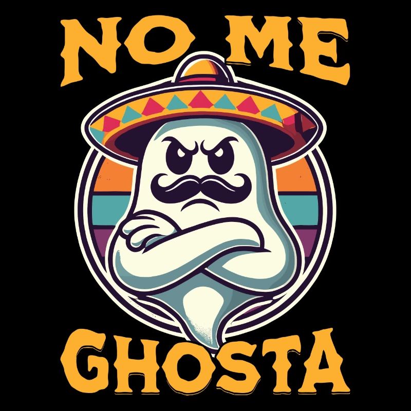 Funny Mexican Ghost No Me Ghosta