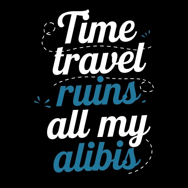 Time travel sci-fi enthusiast and time machine