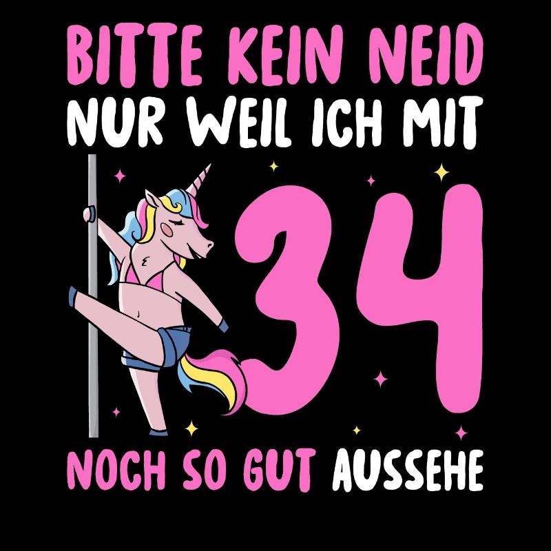 Bitte Kein Neid 34 Geburtstag