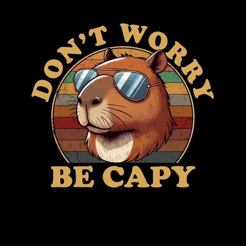 don't worry be capy, capybara
