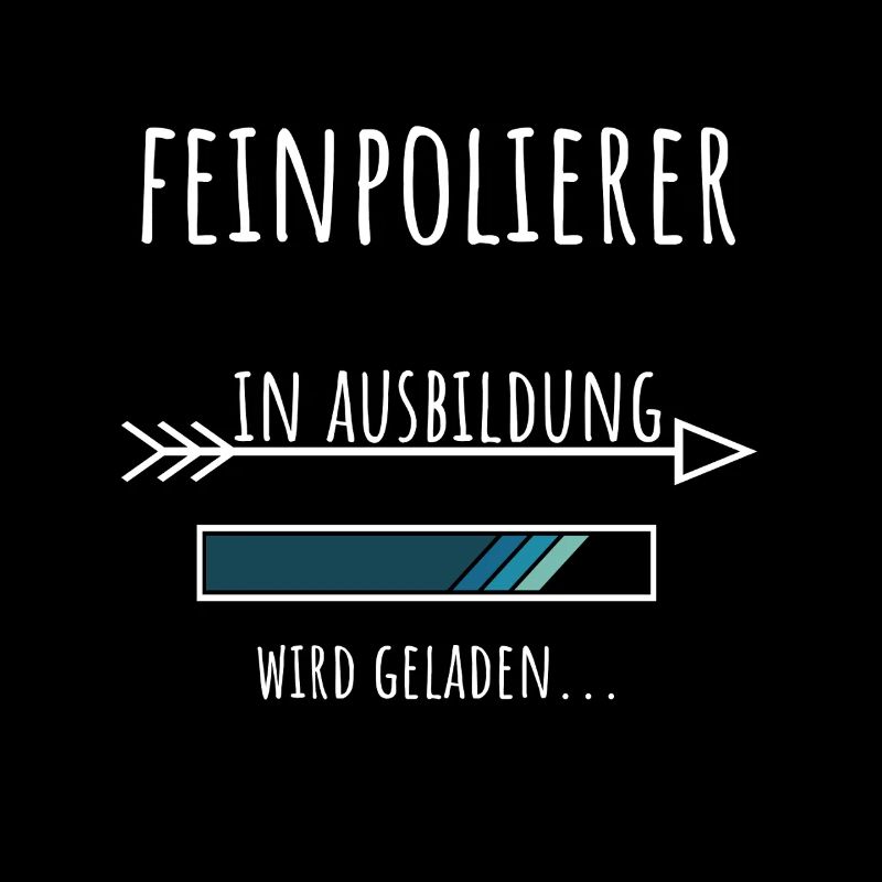 Feinpolierer Ausbildung Beruf Geschenk