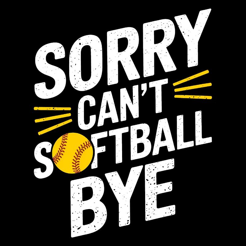 Softball Softball Player Funny Softball Gift