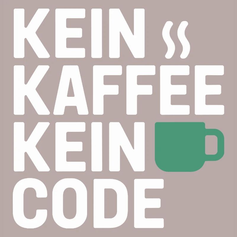 No Coffee No Code Programmer Computer Scientist