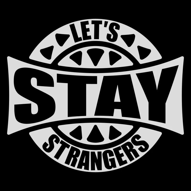 Citation Restons Strangers