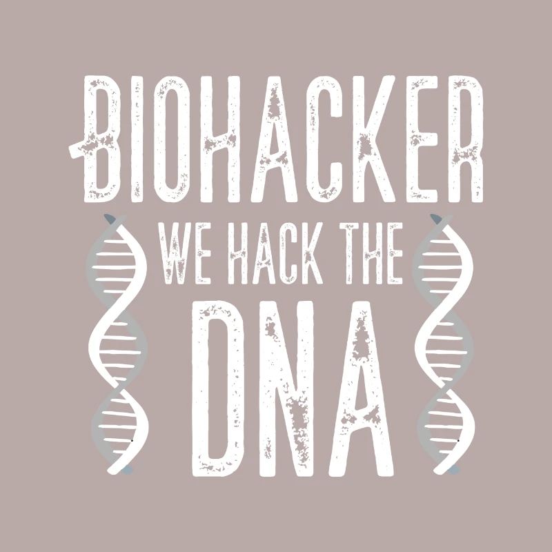 Biohacker we hack the DNA