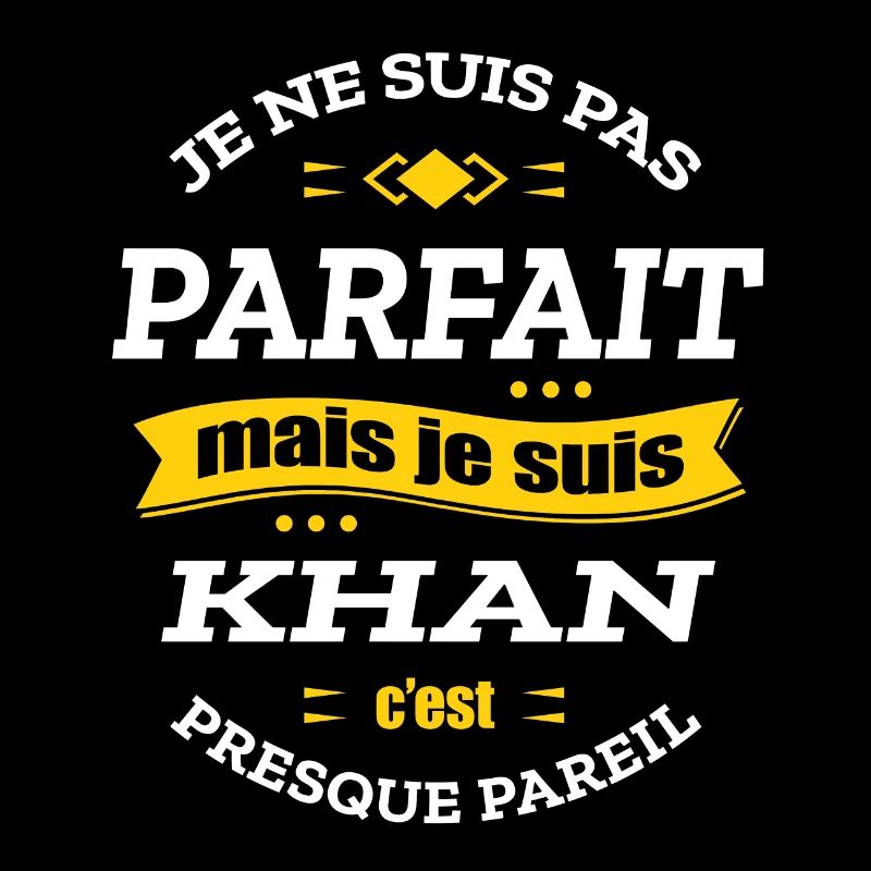 KHAN PARFAIT - PRENOM KHAN