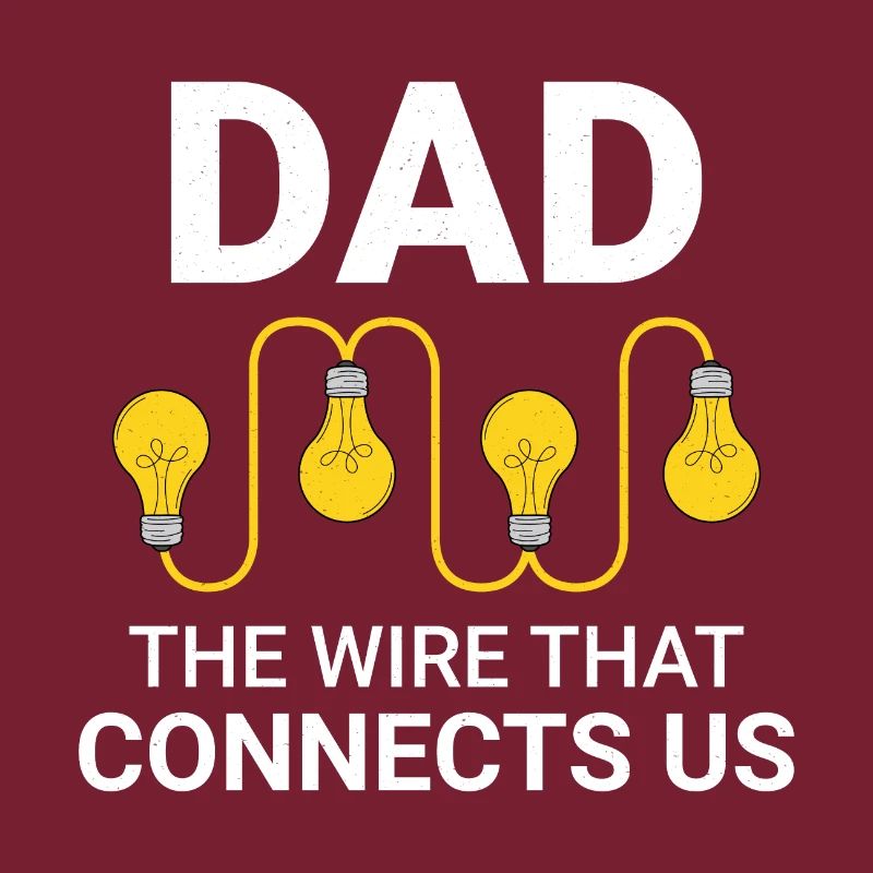 Electrician Dad Electrical Technician Engineer