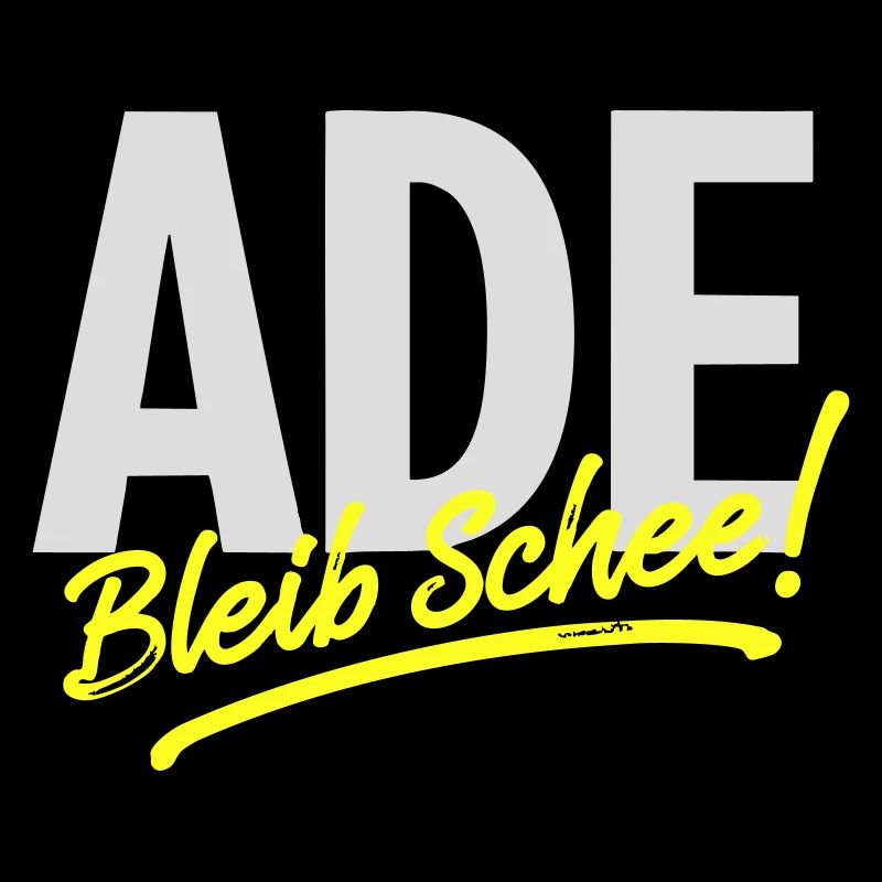Frankenwaldshirts - Ade bleib schee!
