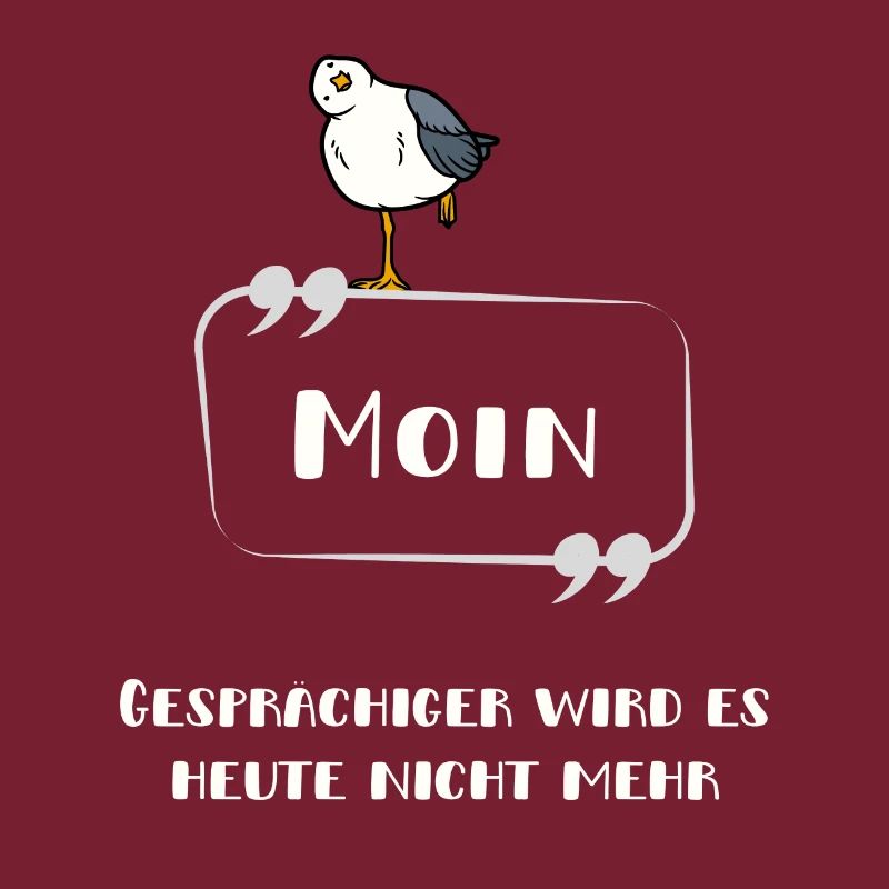 Moin Nicht gesprächig Möwe hell